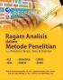 Ragam Analisis Dalam Metode Penelitian Untuk Penulisan Skripsi, Tesis Dan Disertasi