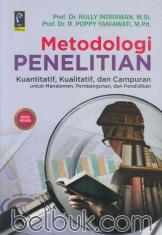 Metodologi Penelitian: Kuantitatif, Kualitatif dan Campuran untuk Manajemen, Pembangunan, dan Pendidikan