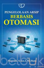 Pengelolaan Arsip Berbasis Otomasi