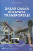 Dasar-Dasar Rekayasa Transportasi