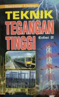 Teknik Tegangan Tinggi (Edisi 2)