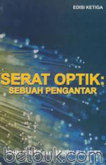 Serat Optik: Sebuah Pengantar (Edisi 3)