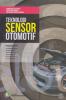 Teknologi Sensor Otomotif