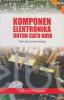 Komponen Elektronika untuk Catu Daya: Teori dan Contoh Aplikasi