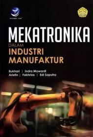 Mekatronika Dalam Industri Manufaktur