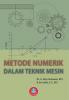 Metode Numerik dalam Teknik Mesin