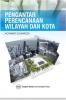 Pengantar Perencanaan Wilayah dan Kota