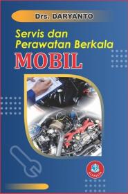 Servis dan Perawatan Berkala Mobil