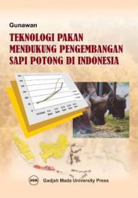 Teknologi Pakan Mendukung Pengembangan Sapi Potong di Indonesia