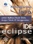 Pemrograman Java untuk Aplikasi Basis Dengan Teknik XP Menggunakan Ide ...
