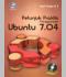 Petunjuk Praktis Penggunaan Ubuntu 7.04