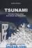 Tsunami: Kejadian, Penjalaran, Daya Rusak, dan Mitigasinya