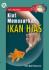 Kiat Memasarkan Ikan Hias
