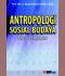 Antropologi Sosial Budaya: Suatu Pengantar